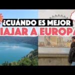 Video Thumbnail: ¿Cuándo es mejor viajar a Europa?